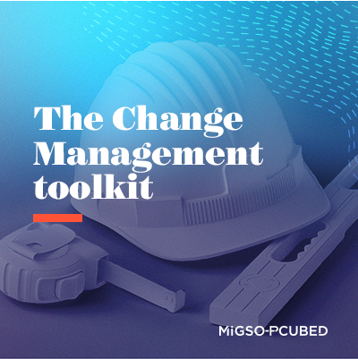 The Change Management Toolkit